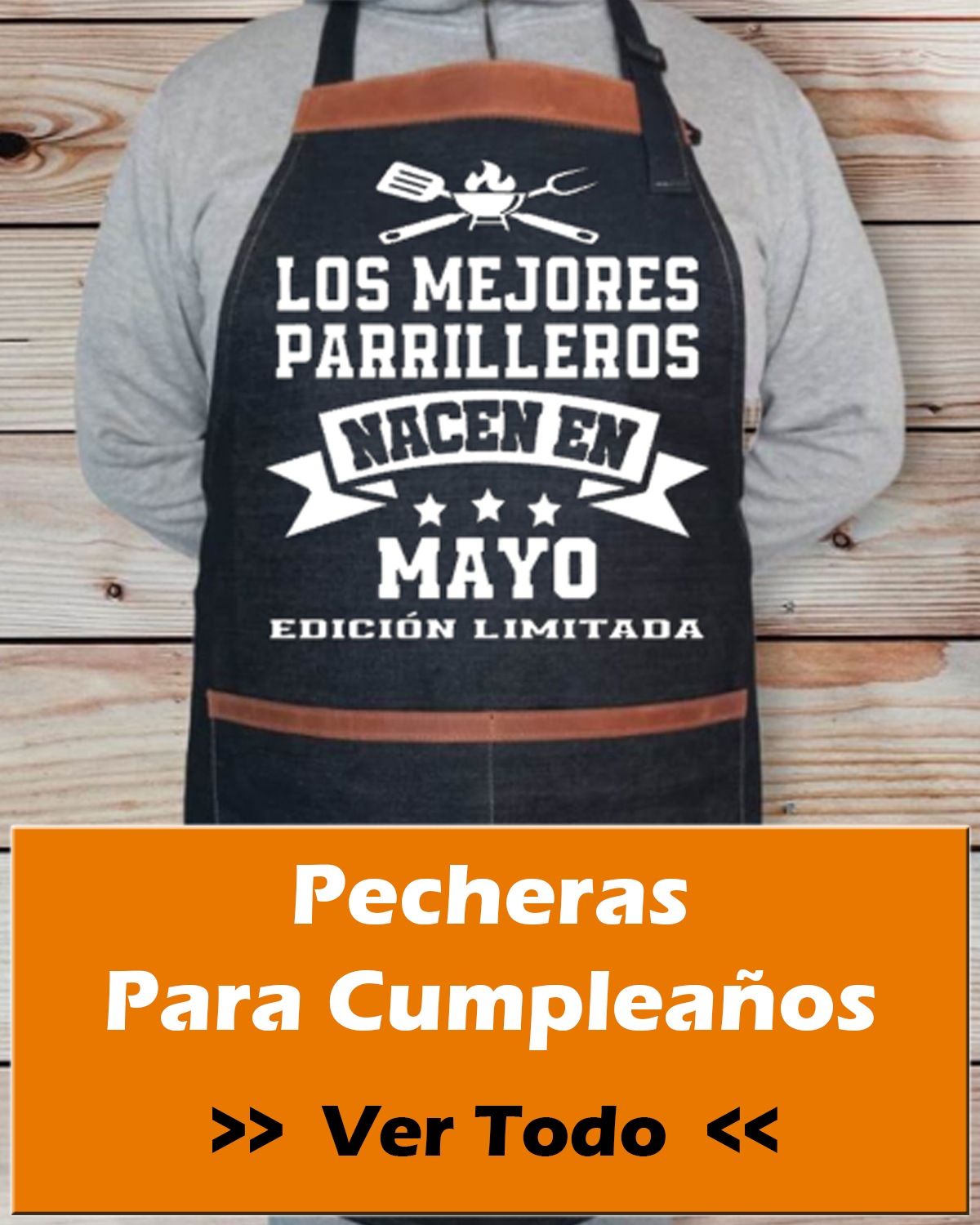 Pecheras para Cumpleaños
