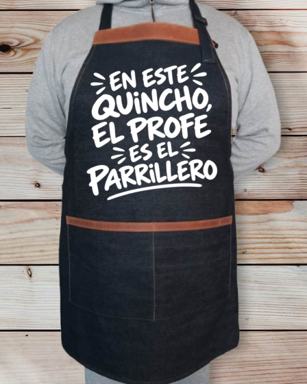 En Este Quincho El Profe es el Parrillero